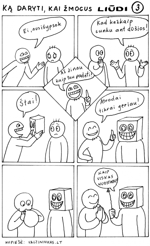ką daryti kai žmogus liūdi