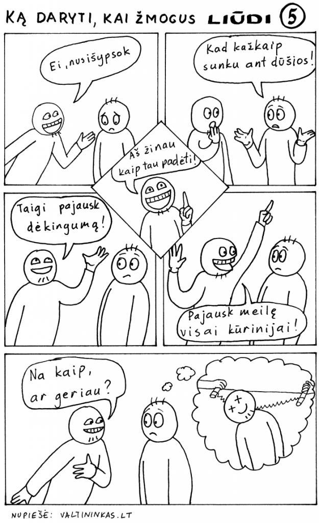 ką daryti kai žmogus liūdi